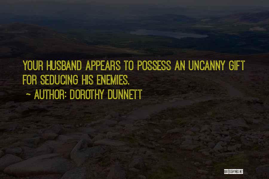 Seducing Quotes By Dorothy Dunnett