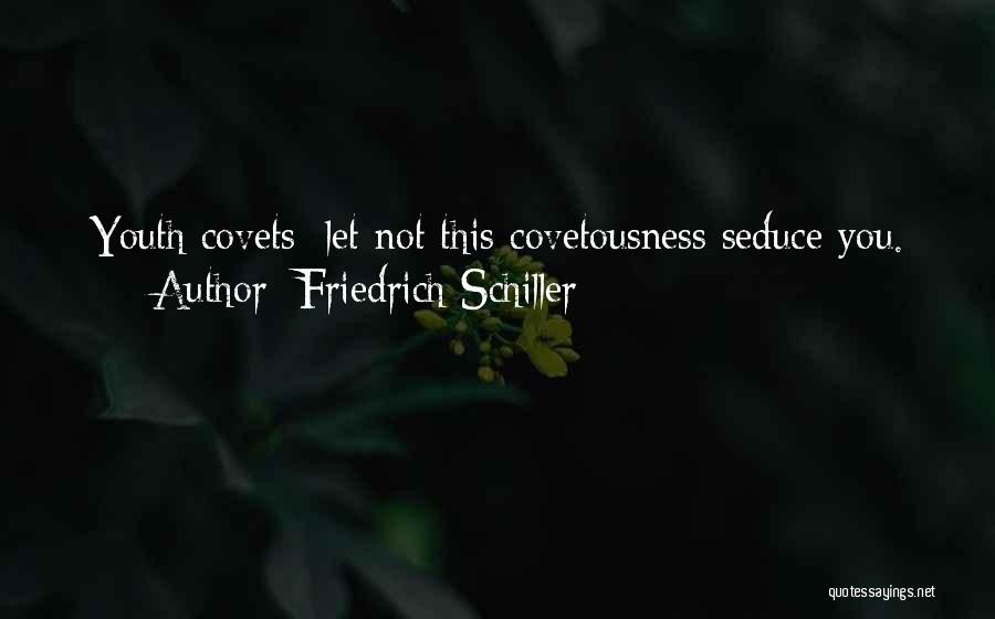 Seducing Quotes By Friedrich Schiller