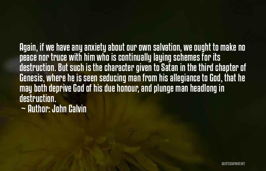 Seducing Quotes By John Calvin
