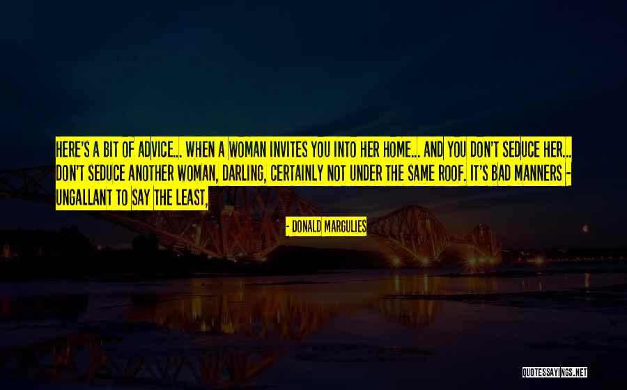 Seduction Quotes By Donald Margulies Seduction Quotes By Donald Margulies
