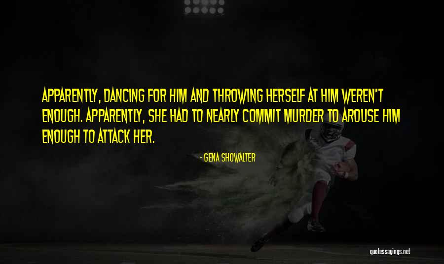 Seduction Quotes By Gena Showalter Seduction Quotes By Gena Showalter