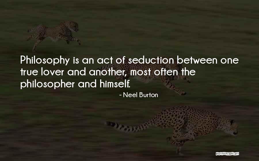 Seduction Quotes By Neel Burton