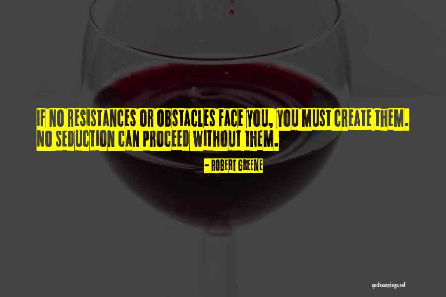 Seduction Quotes By Robert Greene Seduction Quotes By Robert Greene