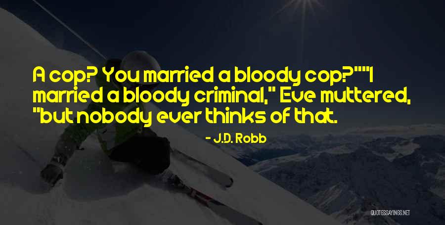 Seductions Thornton Quotes By J.D. Robb Seductions Thornton Quotes By J.D. Robb