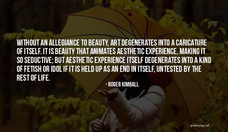 Seductive Beauty Quotes By Roger Kimball Seductive Beauty Quotes By Roger Kimball