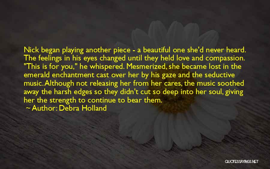 Seductive Eyes Quotes By Debra Holland