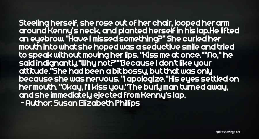 Seductive Lips Quotes By Susan Elizabeth Phillips