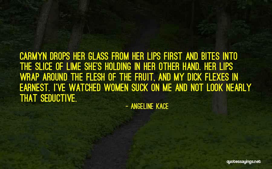 Seductive Quotes By Angeline Kace