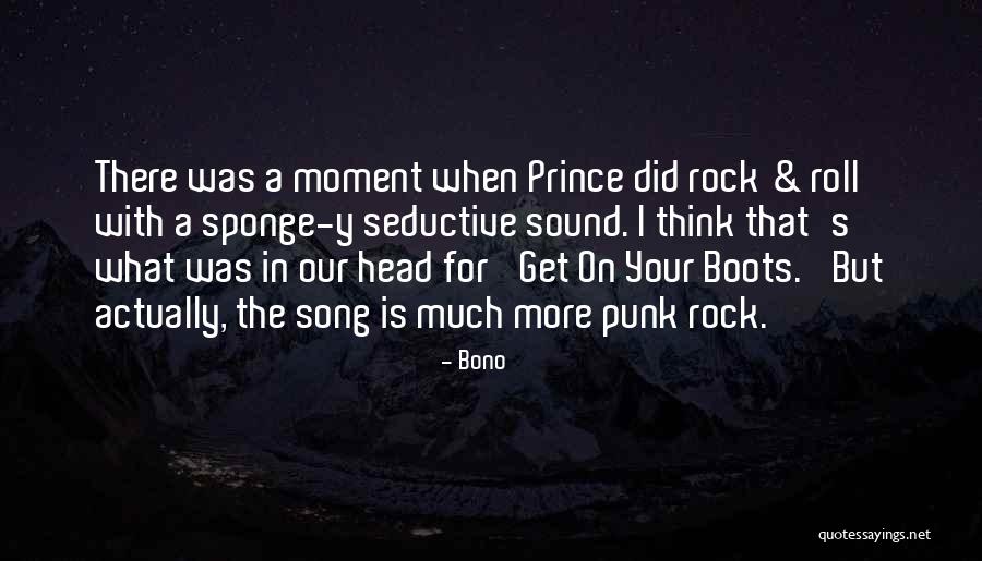 Seductive Quotes By Bono