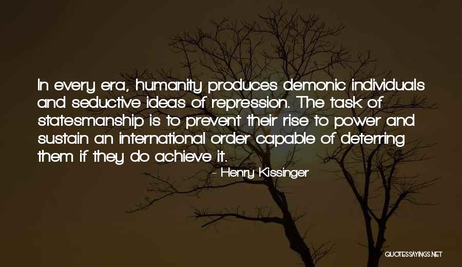 Seductive Quotes By Henry Kissinger