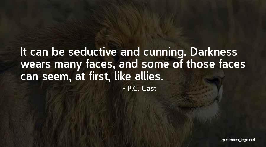 Seductive Quotes By P.C. Cast