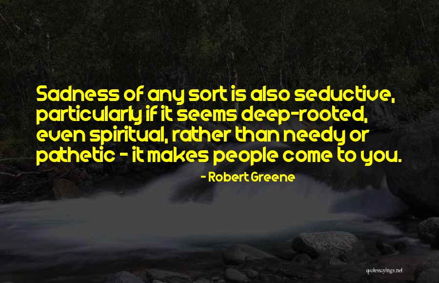 Seductive Quotes By Robert Greene