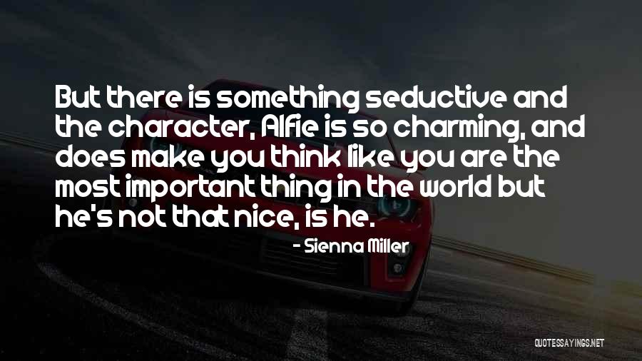 Seductive Quotes By Sienna Miller