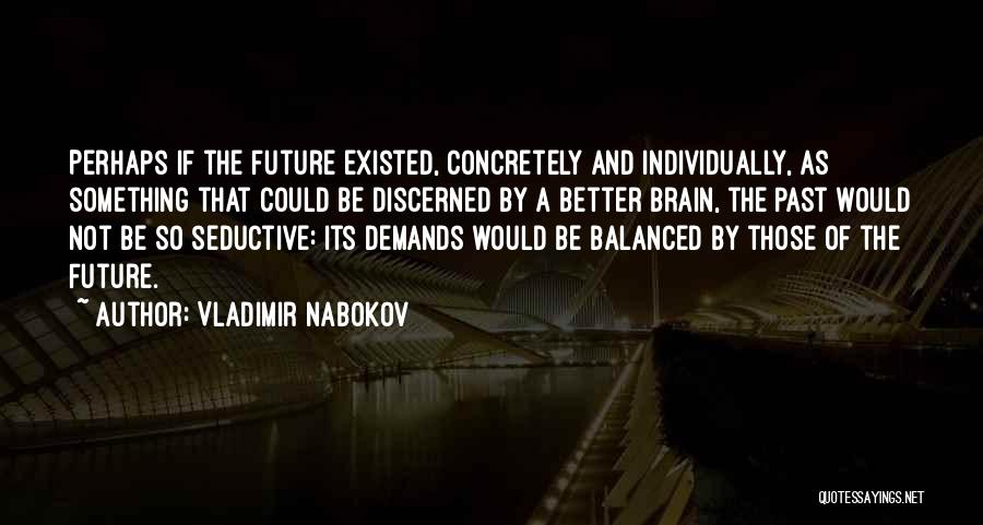 Seductive Quotes By Vladimir Nabokov