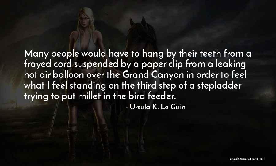Sedum Roofs Quotes By Ursula K. Le Guin Sedum Roofs Quotes By Ursula K. Le Guin