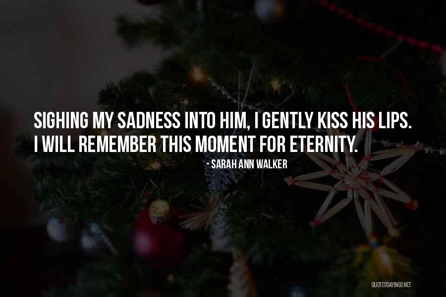 Seduo Sk Quotes By Sarah Ann Walker Seduo Sk Quotes By Sarah Ann Walker