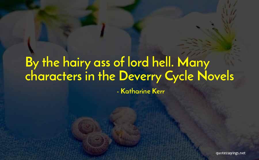 Sedutor Quotes By Katharine Kerr Sedutor Quotes By Katharine Kerr