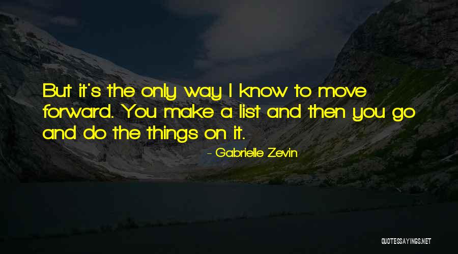 Seduzindo A Sobrinha Quotes By Gabrielle Zevin