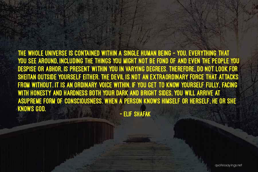 See Both Sides Quotes By Elif Shafak