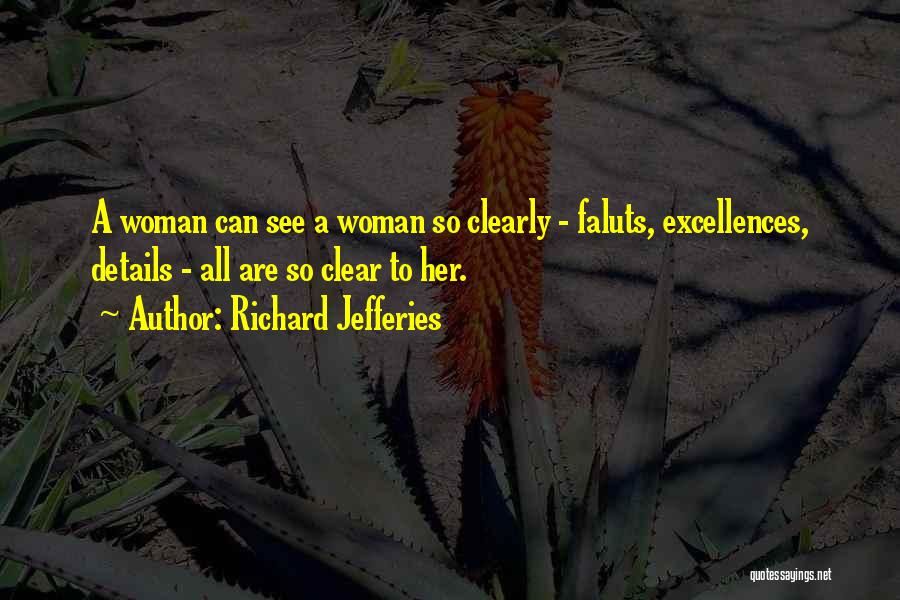 See Clear Quotes By Richard Jefferies