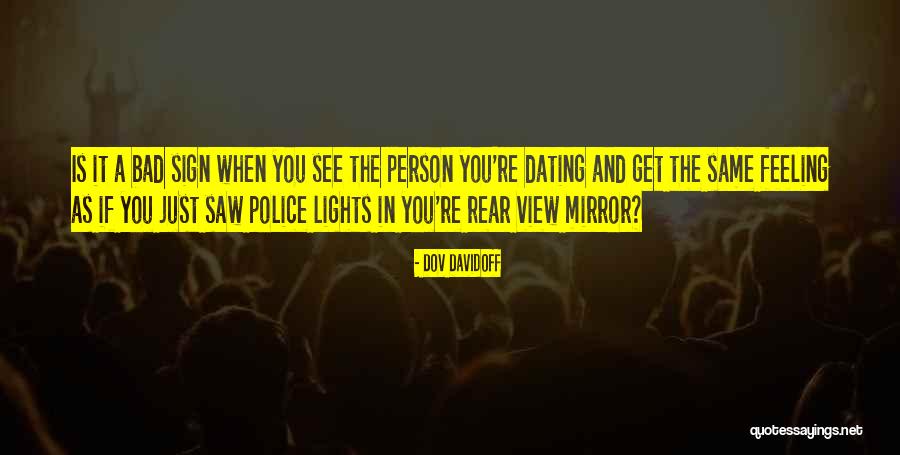 See In The Mirror Quotes By Dov Davidoff See In The Mirror Quotes By Dov Davidoff