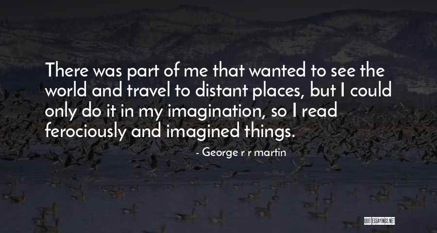 See It Quotes By George R R Martin