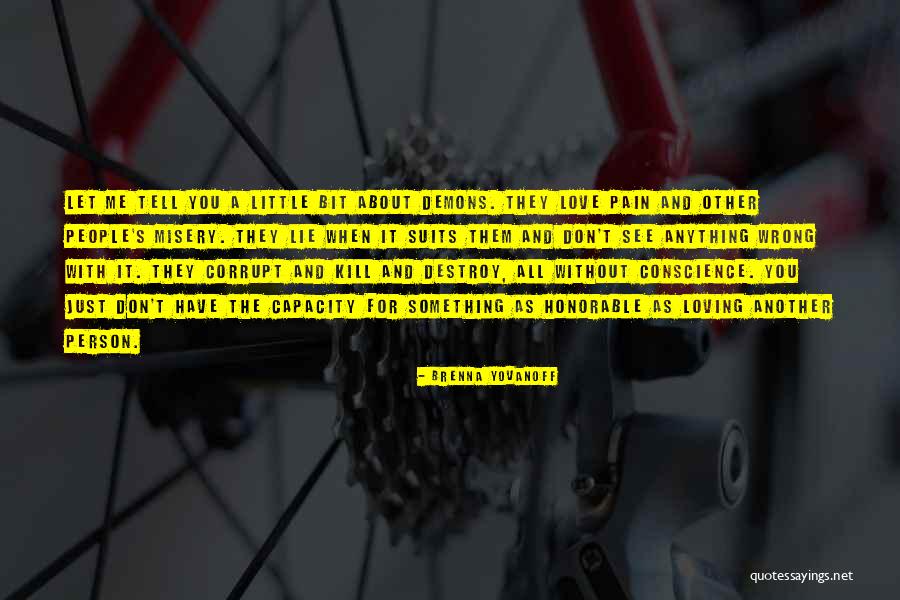 See Little Quotes By Brenna Yovanoff See Little Quotes By Brenna Yovanoff