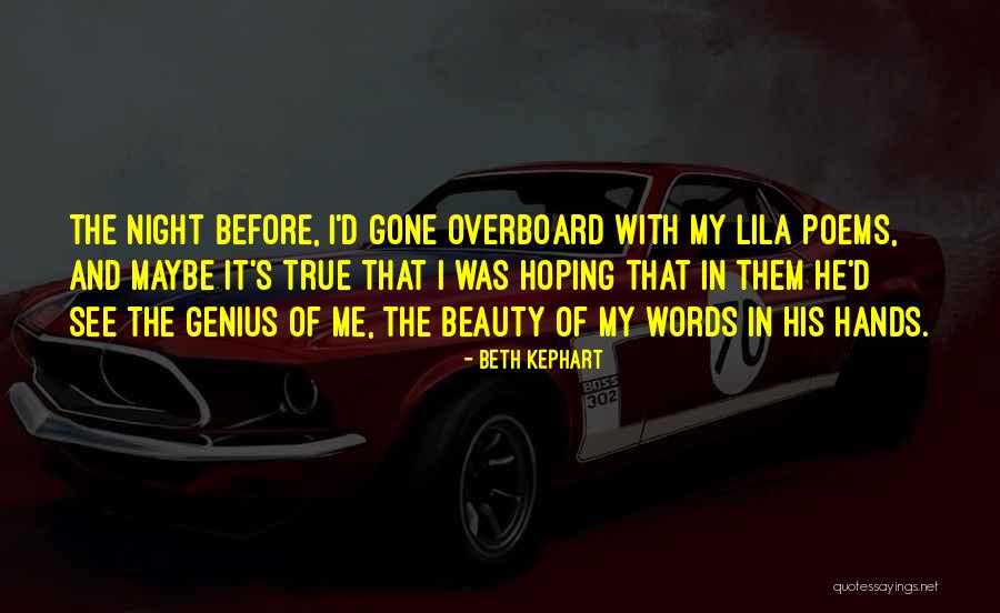 See Me Beauty Quotes By Beth Kephart See Me Beauty Quotes By Beth Kephart