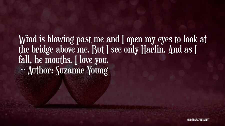 See Me Fall Quotes By Suzanne Young