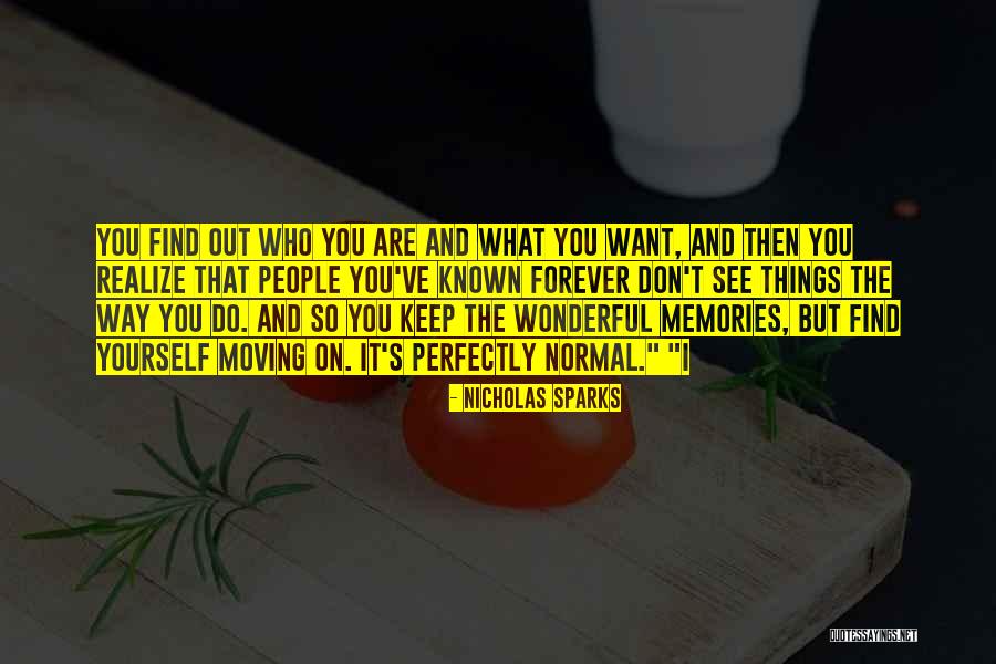 See Me Nicholas Sparks Quotes By Nicholas Sparks See Me Nicholas Sparks Quotes By Nicholas Sparks