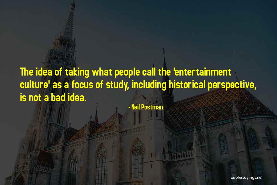 See Show Reviews Quotes By Neil Postman See Show Reviews Quotes By Neil Postman