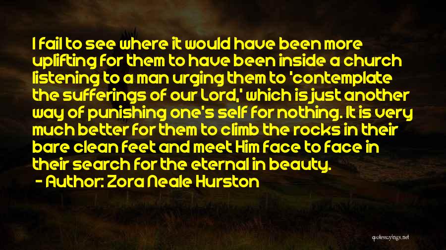 See The Beauty Inside Quotes By Zora Neale Hurston