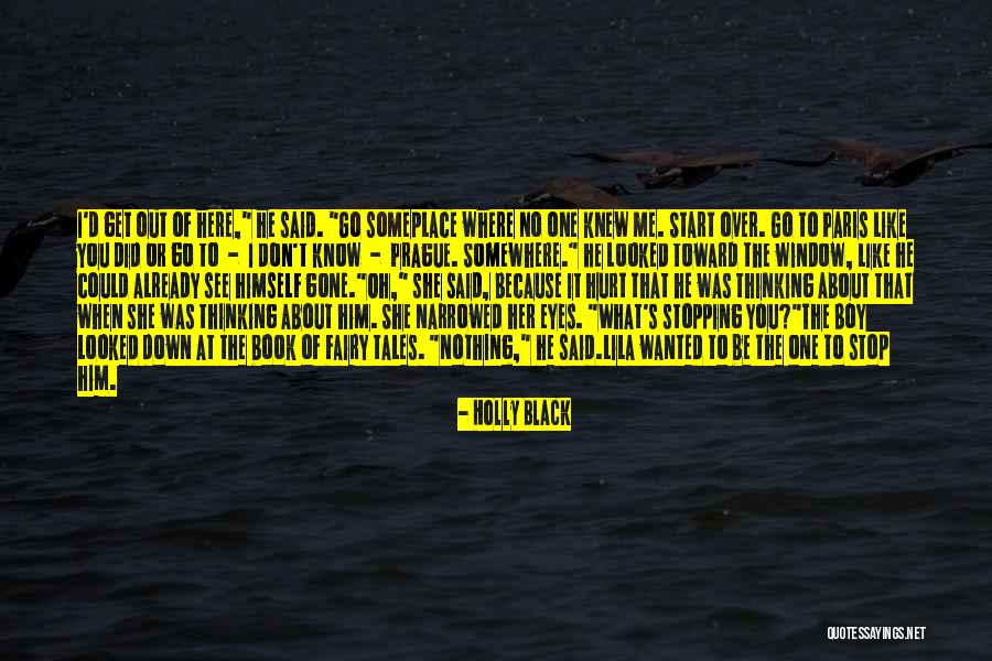 See The Hurt In Her Eyes Quotes By Holly Black See The Hurt In Her Eyes Quotes By Holly Black