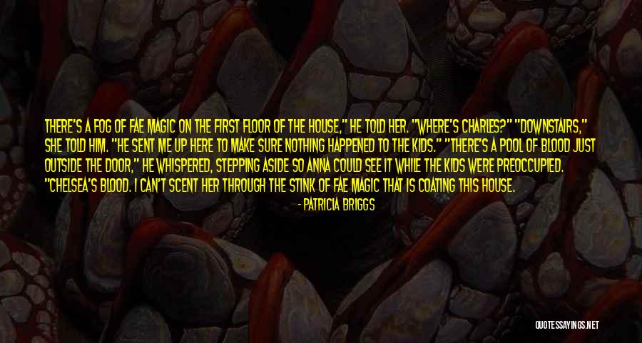 See The Magic Quotes By Patricia Briggs See The Magic Quotes By Patricia Briggs
