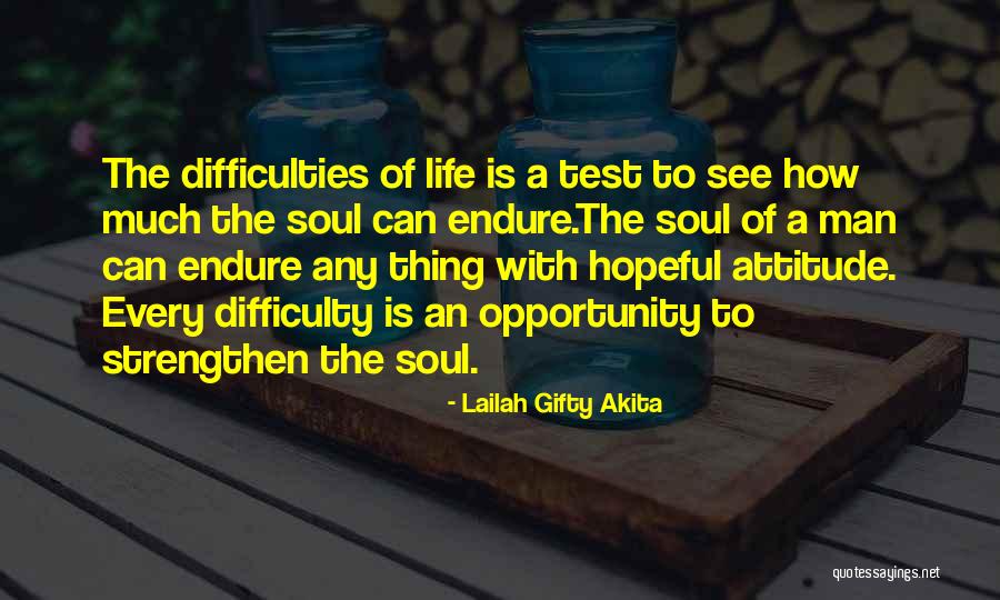 See The Opportunity Quotes By Lailah Gifty Akita See The Opportunity Quotes By Lailah Gifty Akita