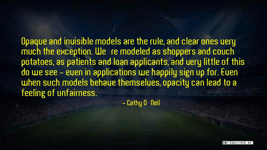 See Themselves Quotes By Cathy O'Neil See Themselves Quotes By Cathy O'Neil