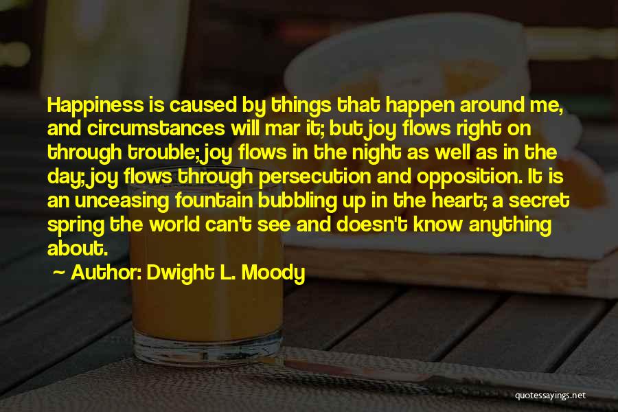 See Things Through Quotes By Dwight L. Moody