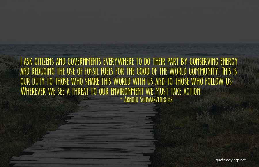 See This World Quotes By Arnold Schwarzenegger See This World Quotes By Arnold Schwarzenegger