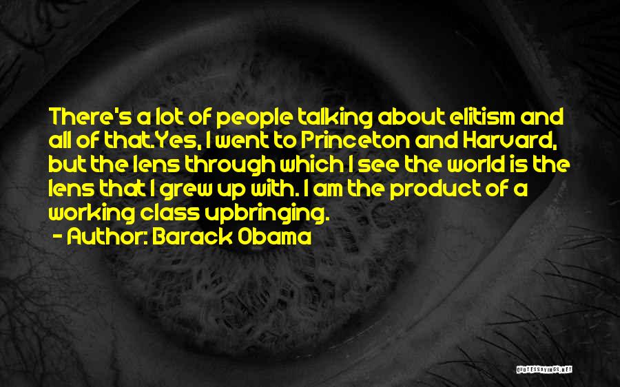 See Through Lens Quotes By Barack Obama