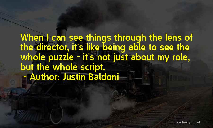 See Through Lens Quotes By Justin Baldoni