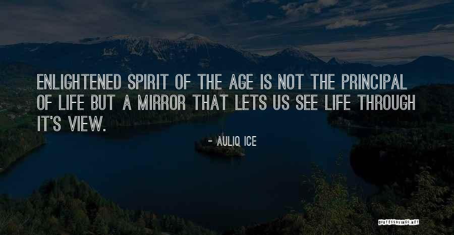 See Through Life Quotes By Auliq Ice See Through Life Quotes By Auliq Ice