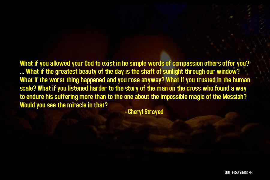 See Through Window Quotes By Cheryl Strayed See Through Window Quotes By Cheryl Strayed
