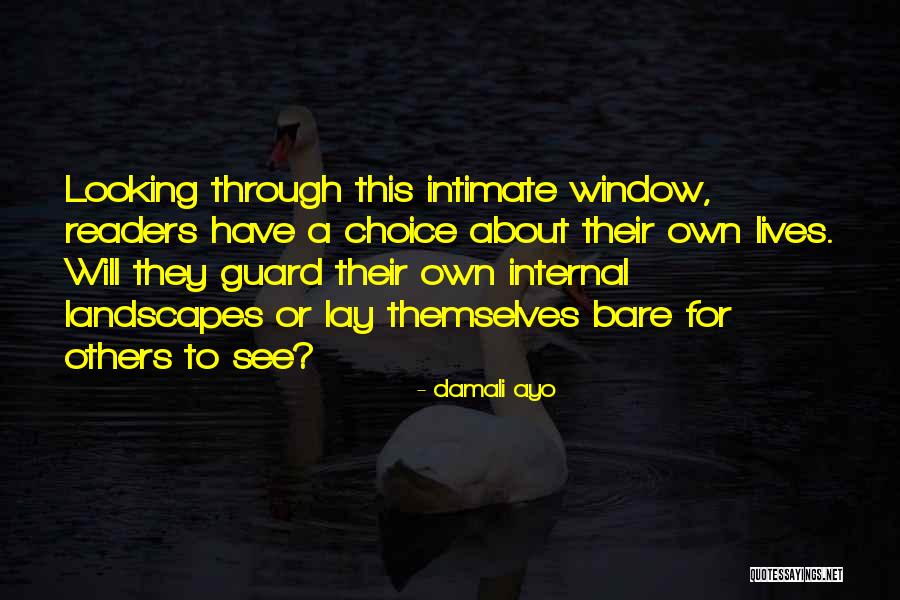 See Through Window Quotes By Damali Ayo See Through Window Quotes By Damali Ayo