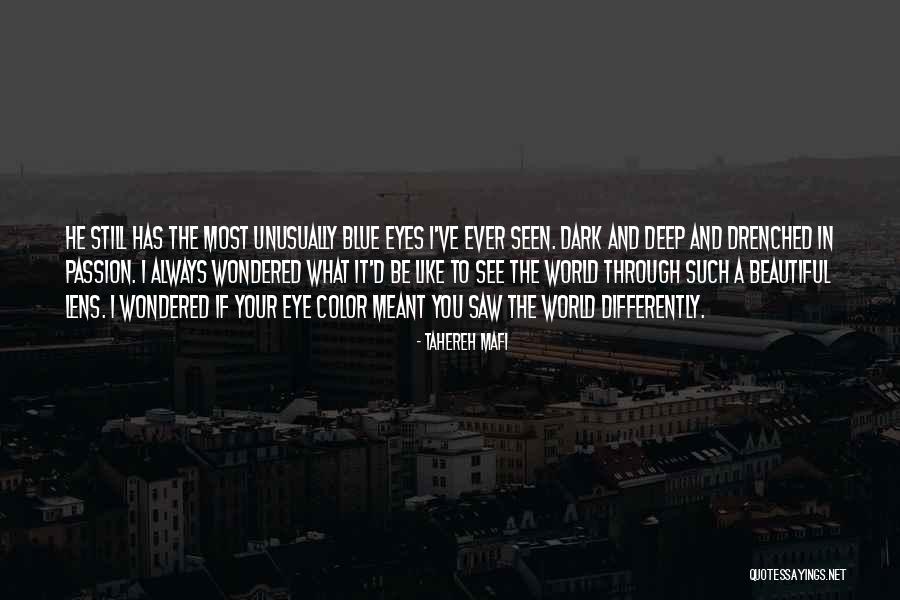See Through Your Eyes Quotes By Tahereh Mafi See Through Your Eyes Quotes By Tahereh Mafi