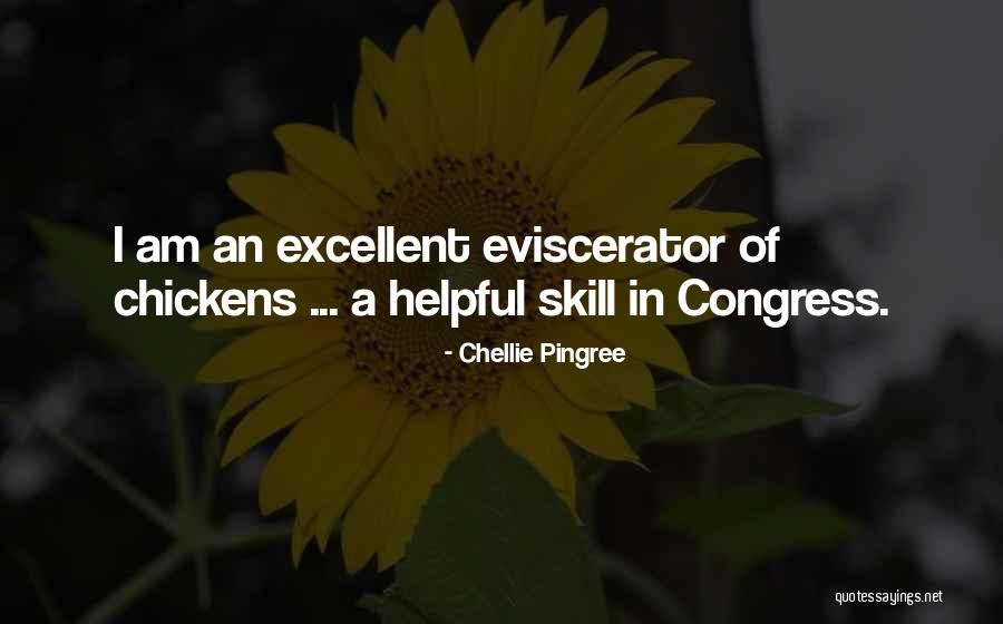 See Um Bugs Quotes By Chellie Pingree See Um Bugs Quotes By Chellie Pingree