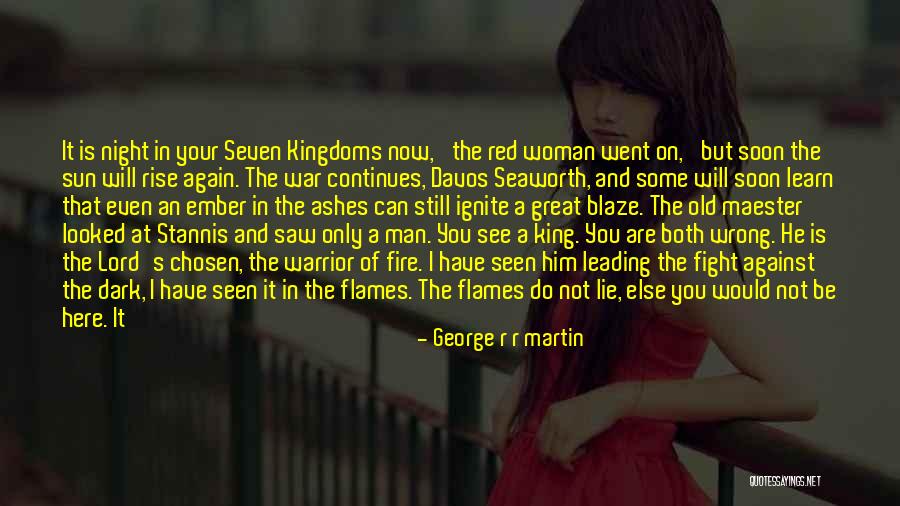 See You Again Soon Quotes By George R R Martin