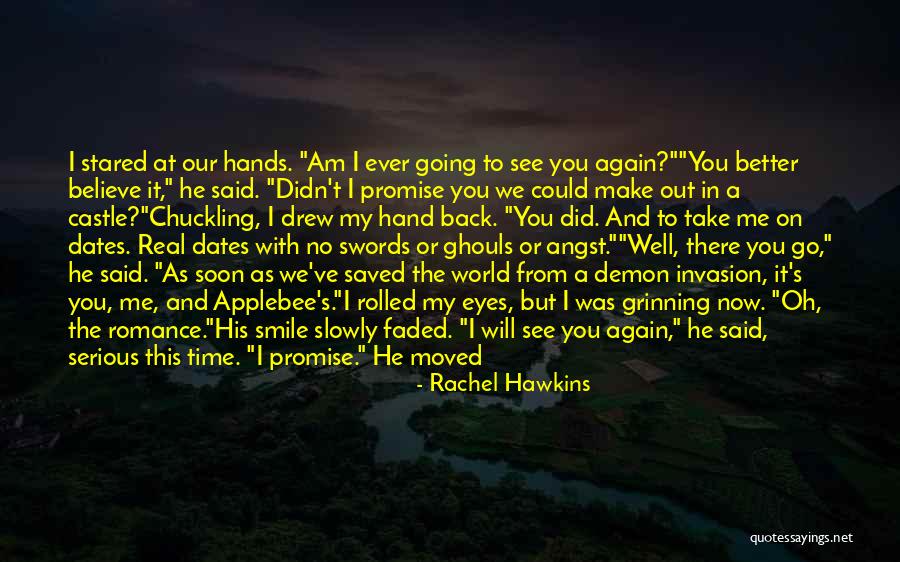 See You Again Soon Quotes By Rachel Hawkins See You Again Soon Quotes By Rachel Hawkins
