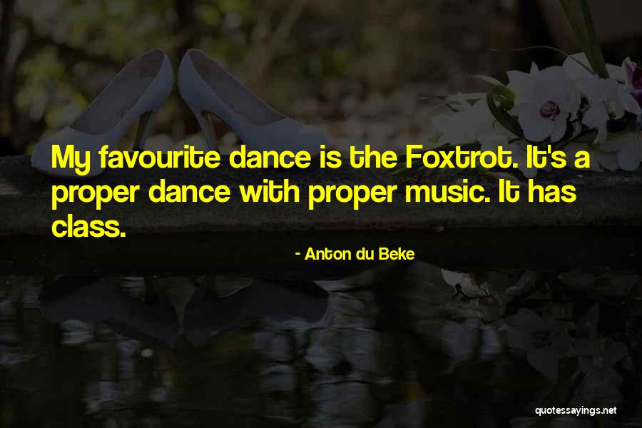 See You In The Funny Papers Quotes By Anton Du Beke See You In The Funny Papers Quotes By Anton Du Beke