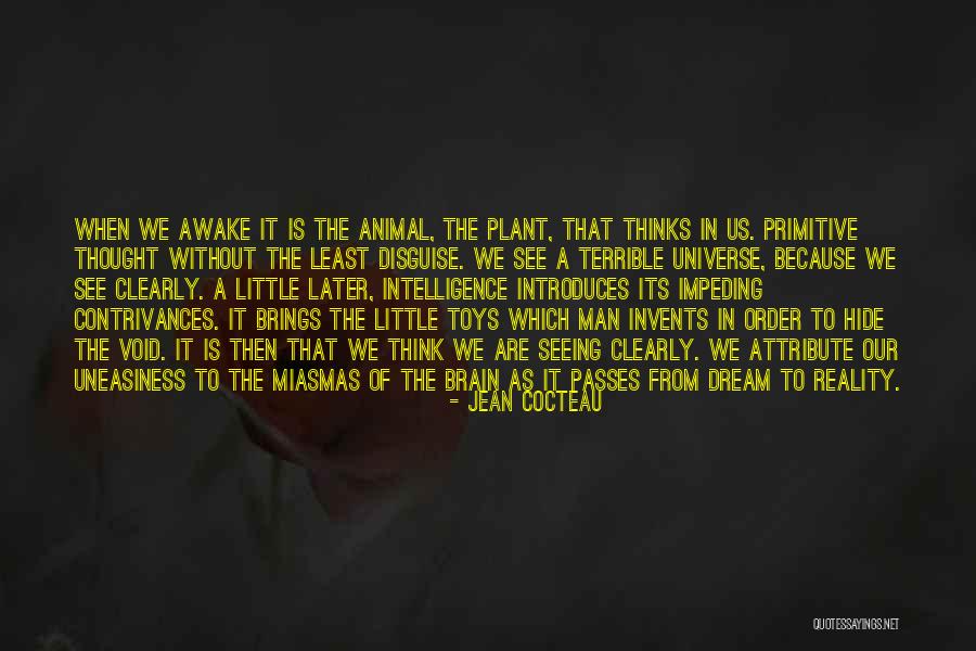 See You Later Animal Quotes By Jean Cocteau See You Later Animal Quotes By Jean Cocteau