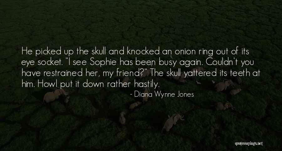 See You My Friend Quotes By Diana Wynne Jones